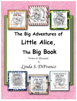 The Big Adventures of Little Alice, The Big Book