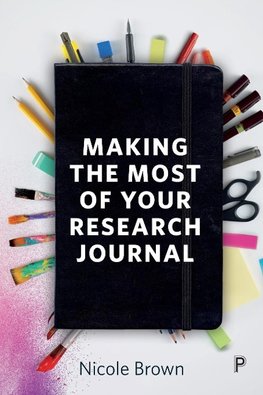 Making the Most of Your Research Journal