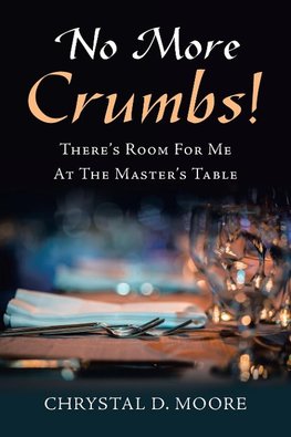No More Crumbs!