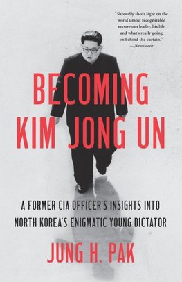 Becoming Kim Jong Un