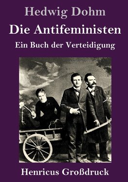 Die Antifeministen (Großdruck)
