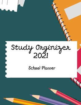 School Planner 2021 - Study Organizer