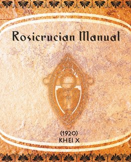 Rosicrucian Manual (1920)