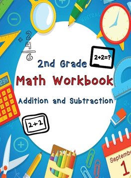 2nd Grade Math Workbook - Addition and Subtraction - Ages 7-8
