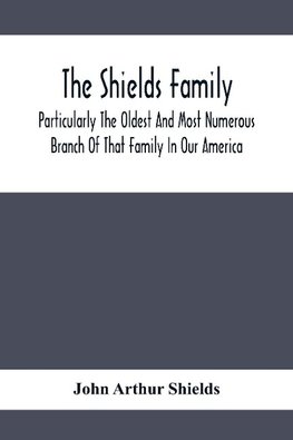 The Shields Family