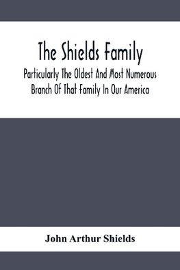 The Shields Family
