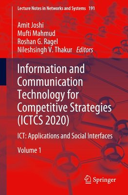 Information and Communication Technology for Competitive Strategies (ICTCS 2020)
