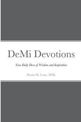 DeMi Devotions