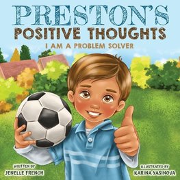Preston's Positive Thoughts