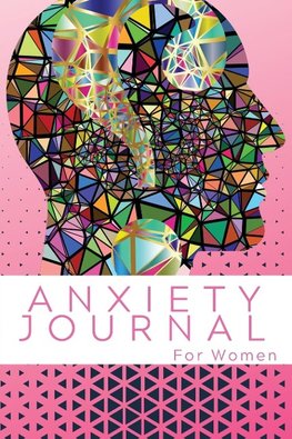 Anxiety Journal For Women