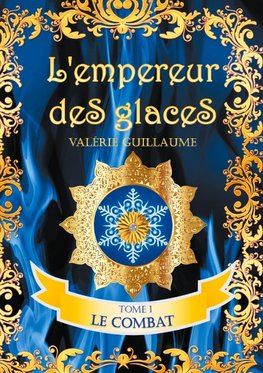 L'empereur des glaces