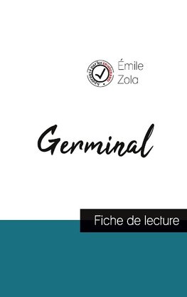 Germinal de Émile Zola (fiche de lecture et analyse complète de l'oeuvre)