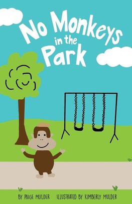 No Monkeys in the Park
