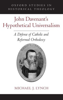John Davenant's Hypothetical Universalism