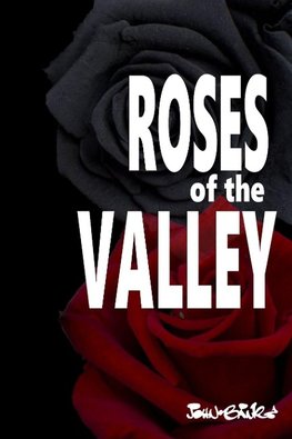 Roses of the Valley