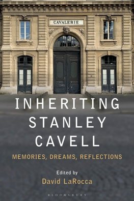 Inheriting Stanley Cavell