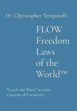 FLOW Freedom Laws   of the World(TM)