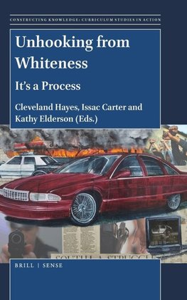 Unhooking from Whiteness