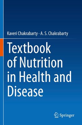 Textbook of Nutrition in Health and Disease