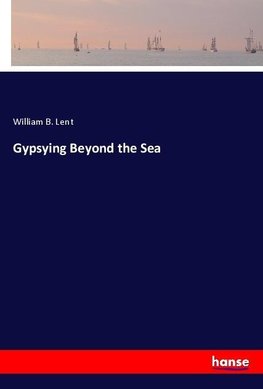 Gypsying Beyond the Sea