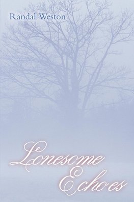 Lonesome Echoes