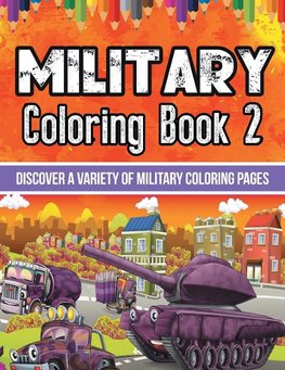 Military Coloring Book 2