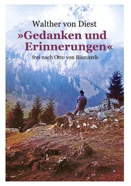 'Gedanken und Erinnerungen'