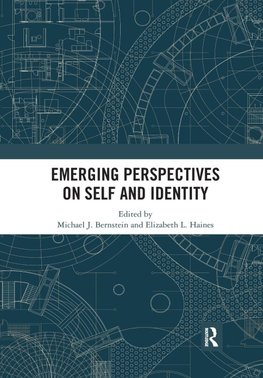 Emerging Perspectives on Self and Identity