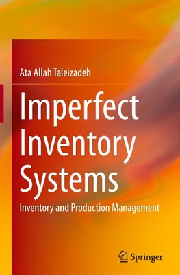 Imperfect Inventory Systems