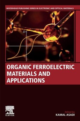 Organic Ferroelectric Materials and Applications