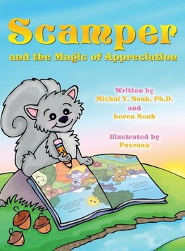 Scamper and the magic of appreciation