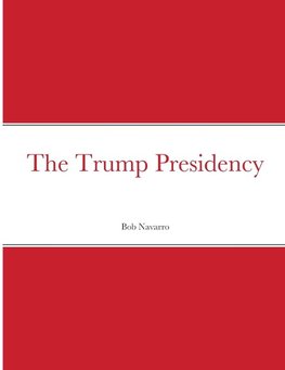 The Trump Presidency
