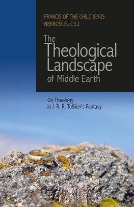 The Theological Landscape of Middle Earth