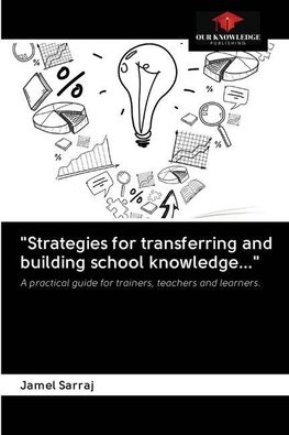 Strategies for building academic and formative knowledge