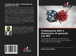 Trattamento ARV e dimissione di pazienti con HIV