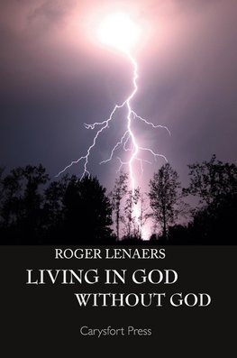 Living in God Without God