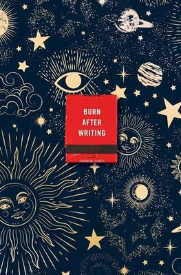 Burn After Writing (Sun and Stars)
