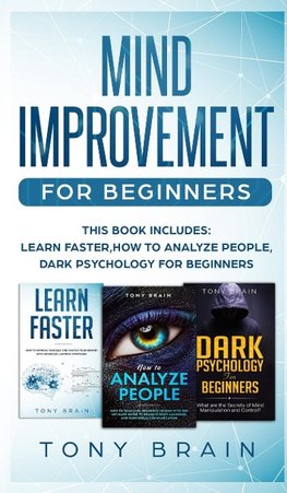 MIND IMPROVEMENT FOR BEGINNERS