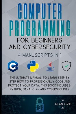 Computer Programming for Beginners and Cybersecurity
