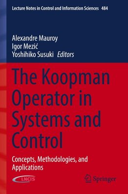 The Koopman Operator in Systems and Control
