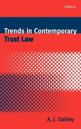 Trends in Contemporary Trust Law