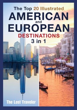 The Top 20 Illustrated American and European Destinations [with Tips and Tricks]