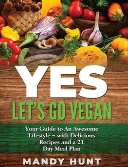 YES - Let's Go Vegan