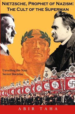 Nietzsche, Prophet of Nazism