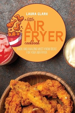 A Little Air Fryer Cookbook