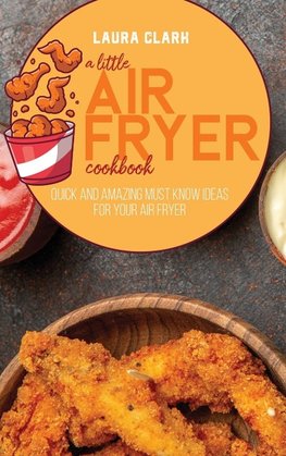 A Little Air Fryer Cookbook