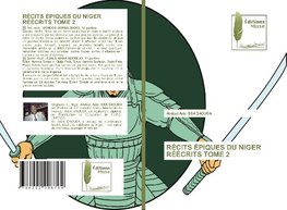 RÉCITS ÉPIQUES DU NIGER RÉÉCRITS TOME 2