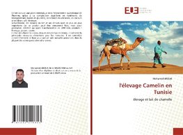l'élevage Camelin en Tunisie