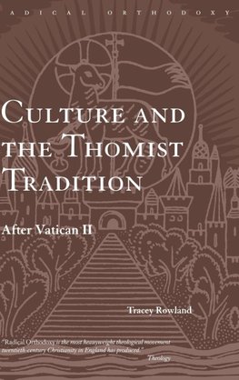 Culture and the Thomist Tradition