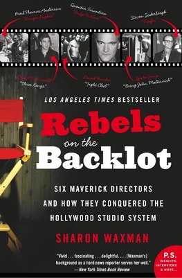Rebels on the Backlot